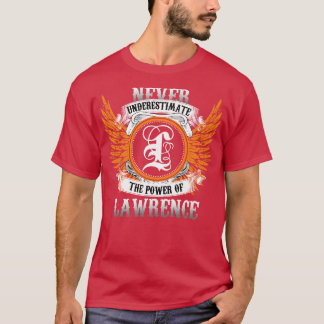 Camiseta Lawrence Name Shirt Nunca Subestima O Poder
