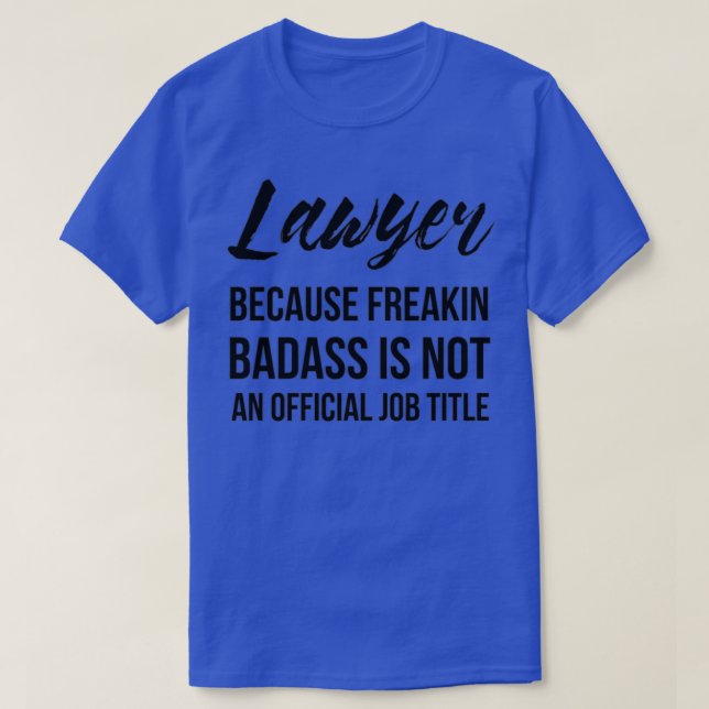 Camiseta Lawyer Badass (Frente do Design)