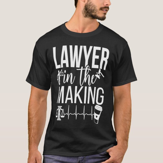 Camiseta Lawyer In The Making Law Student Lawyer To Be Law  (Frente)