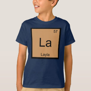 Camiseta Layla Nome Química Elemento de Química Mesa Periód