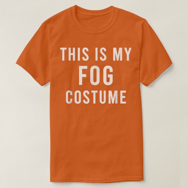 Camiseta Lazy Horror Movie Fog Costume Funny Trick Treat Ca (Frente do Design)