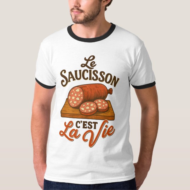 Camiseta Le Saucisson Cest La Vie (Frente)