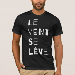Camiseta Le Vent Se Leve, Francês