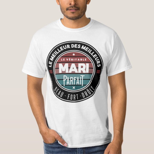 Camiseta Le véritable mari parfait (Frente)