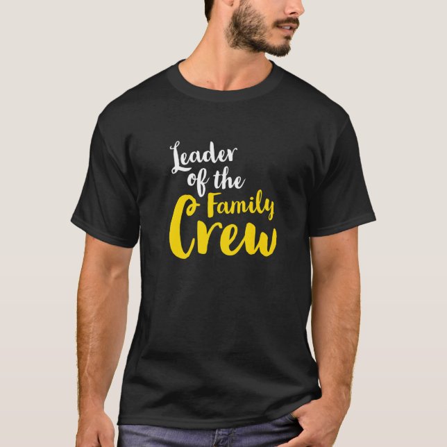 Camiseta Leader of the family crew Leader Mama Papa Boss Ch (Frente)