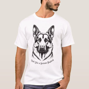 Camiseta Leal Como um Pastor Alemão - Linha de Ama