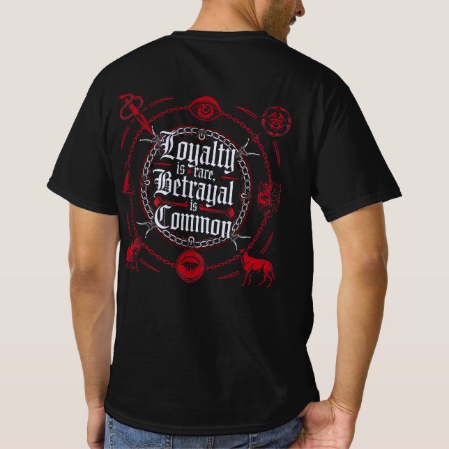 Camiseta Lealdade é Rara, Traição é Comum - Gótica (Verso)