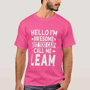 Camiseta Leam Funny Primeiro Nome Olá Sou Incrível Chame-me
