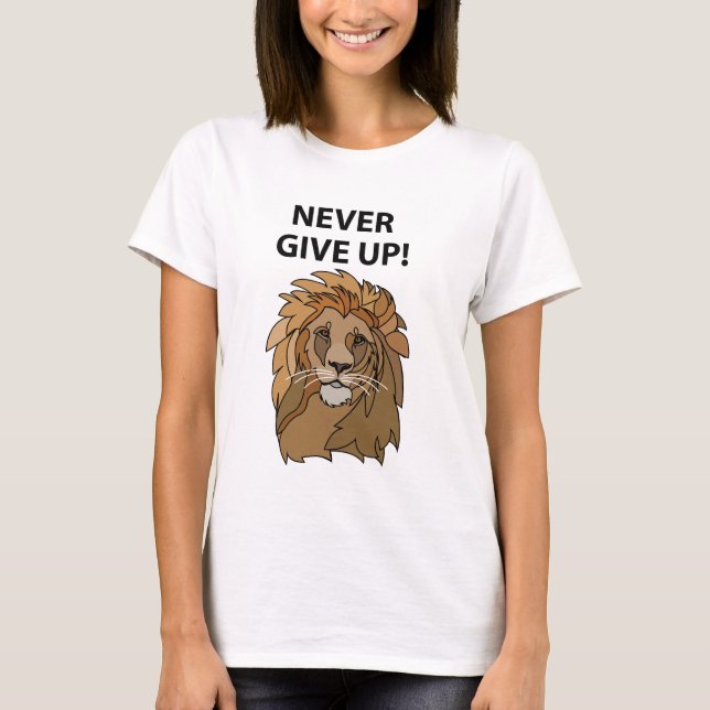 Camiseta Leão Nunca Desiste Do Leão (Frente)