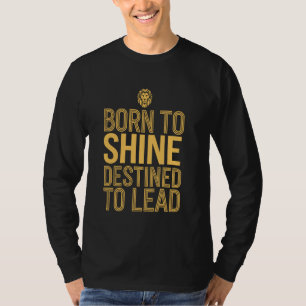 Camiseta Leão Zodíaco Nascido Para irradiar Destino Para Li