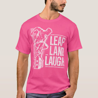 Camiseta Leap And Laugh Parkour
