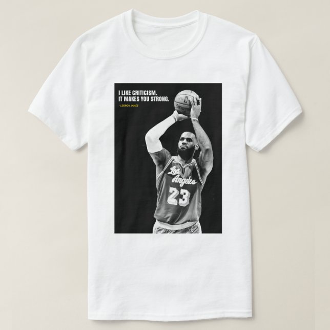 Camiseta Lebron James quotes T-Shirt (Frente do Design)