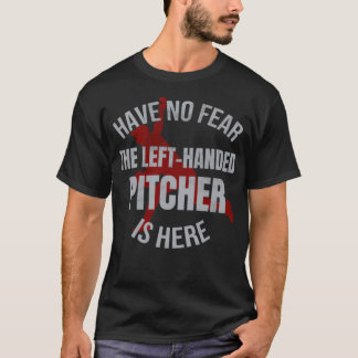 Camiseta Left Handed Pitcher Gift Lefty Pitcher Baseball b