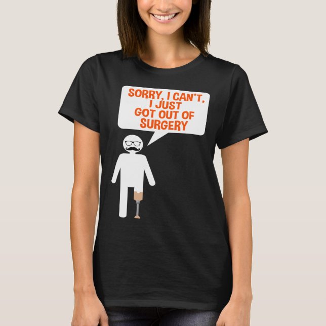 Camiseta Leg Prosthesis Quote for Falke Limb and Artificial (Frente)