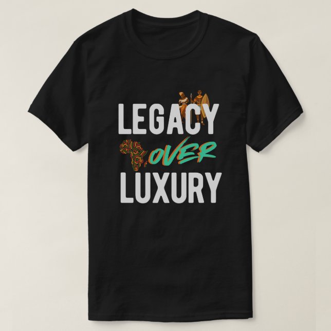 Camiseta Legacy Over Luxury | T-Shirt (Frente do Design)