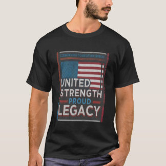 Camiseta Legado Orgulhoso da Força Unida