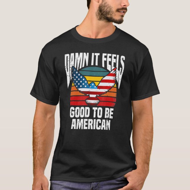Camiseta Legal 4 de julho É Bom Ser Americano (Frente)