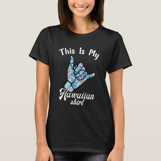 Camiseta Legal Aloha Hawaii Para Mulheres Meninas Este É O  (Frente)
