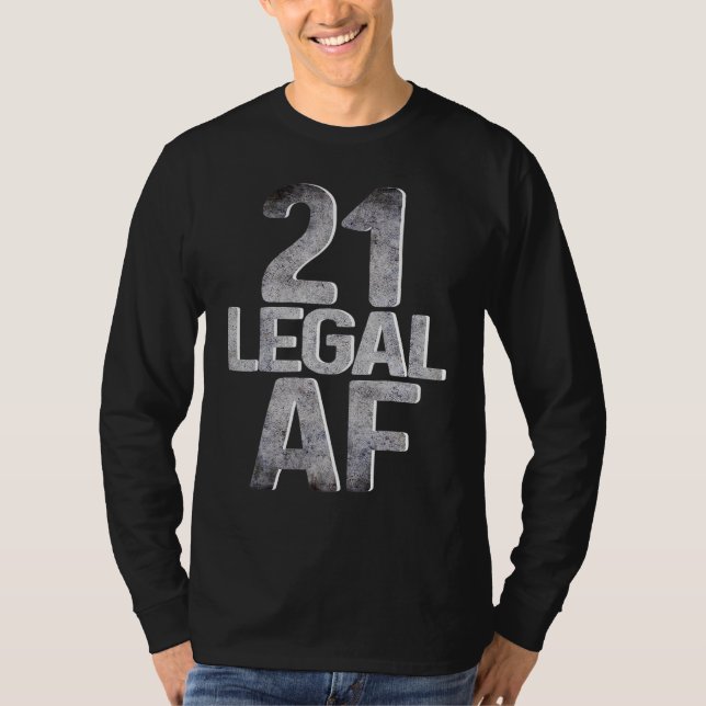 Camiseta Legal aniversário de 21 anos Para Ele Sua Legalida (Frente)