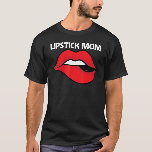 Camiseta Legal Batom Para Mamãe Maquete Cosmético (Frente)