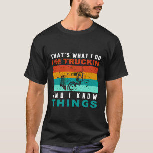 Camiseta Legal caminhoneiro, eu estou caminhando e sei das