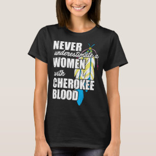 Camiseta Legal Cherokee Blood Women Engraçado Nativo Americ
