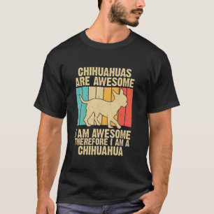Camiseta Legal Chihuahua para Homens Mulheres Pet Dog Ani