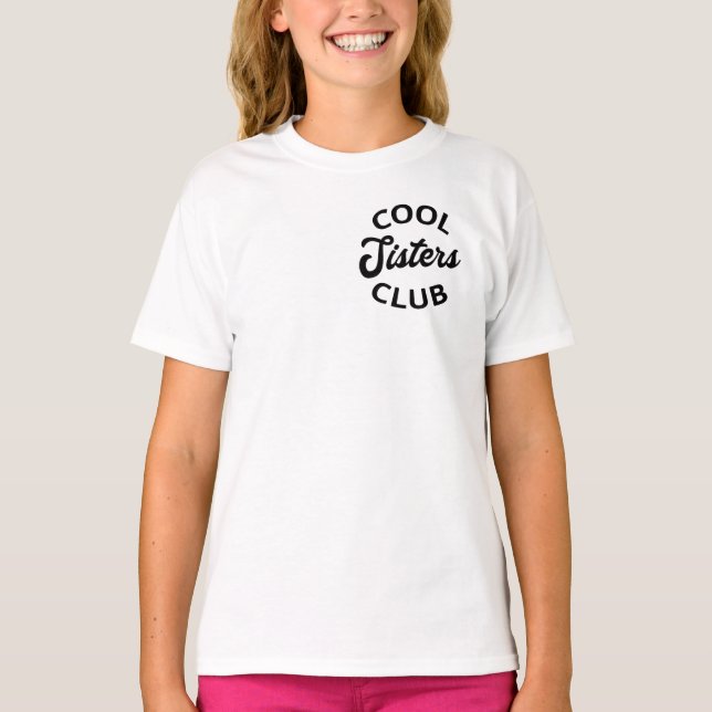 Camiseta Legal Clube de Irmãs I (Frente)