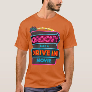 Camiseta Legal Como Um Filme Retro no Drive In