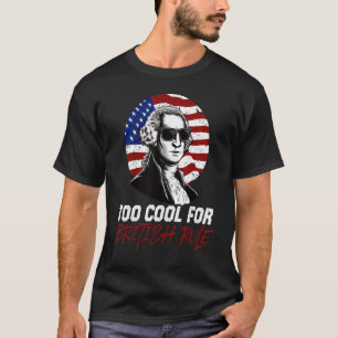 Camiseta Legal demais para o governo britânico 4 de julho G
