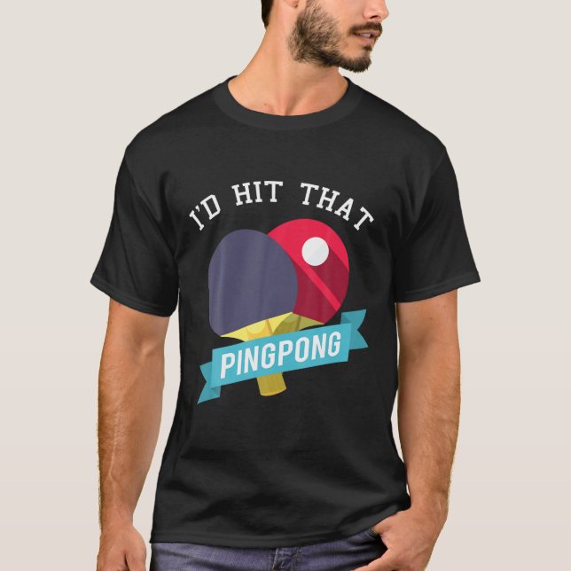 Camiseta Legal e engraçada Mesa Ping Pong Tênis Ideia Mulhe (Frente)