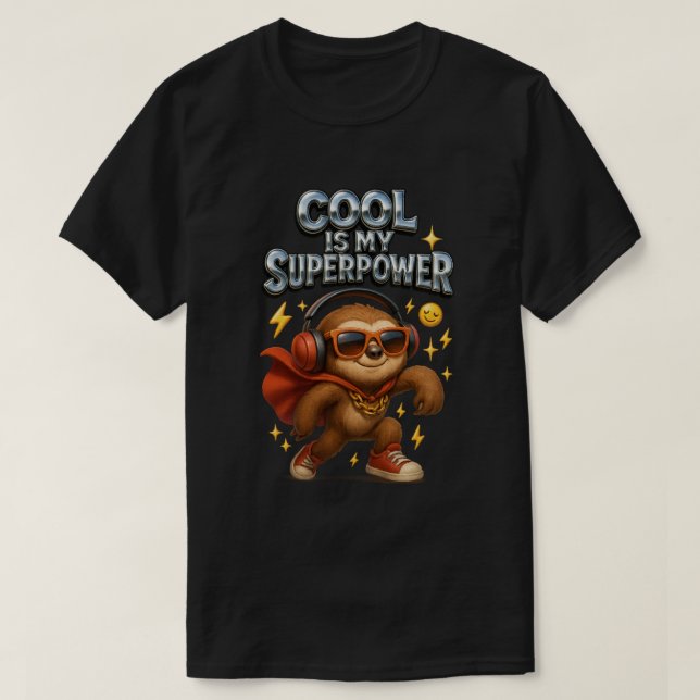 Camiseta Legal é meu super poder engraçado Sloth Hero Cape (Frente do Design)