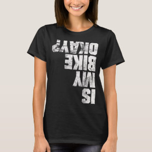 Camiseta Legal É Minha Bicicleta Ok Descida Bikers BMX Moun