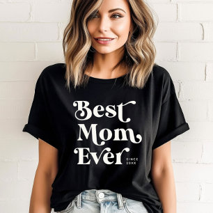 Camiseta Legal e personalizada, a melhor mãe de sempre.