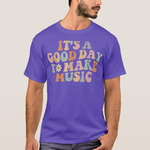 Camiseta Legal É Um Bom Dia Fazer Professor De Música Em Mo