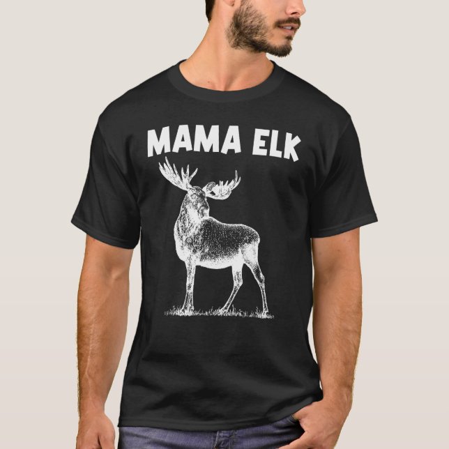 Camiseta Legal Elk Para Mulheres Mãe Elk Deer Hunter (Frente)