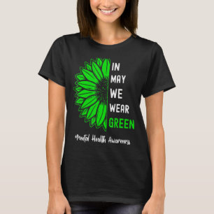 Camiseta Legal Em Maio, Vestimos Saúde Mental Verde De Gira