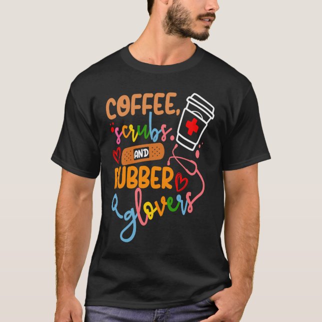Camiseta Legal enfermeira Citação de café e luvas de borrac (Frente)