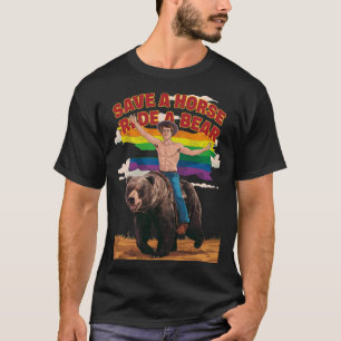 Camiseta Legal engraçado Salve um Cavalo Monte um Urso Orgu