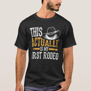 Camiseta Legal Este É Meu Primeiro Rodeio Cowbo Engraça