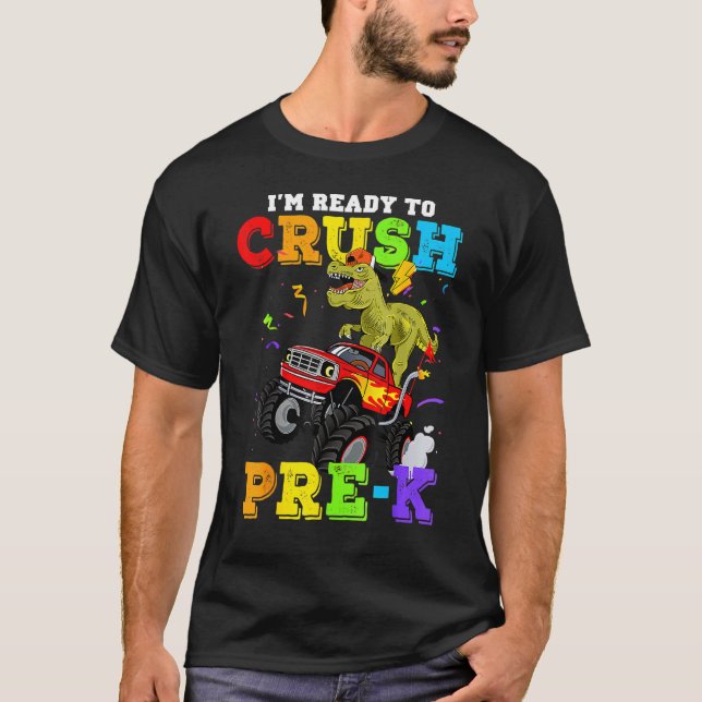 Camiseta Legal Estou Pronto Para Esmagar O Caminhão Pré K M (Frente)