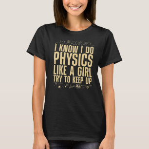 Camiseta Legal Física Para Mulheres Mecânica Quântica Sci