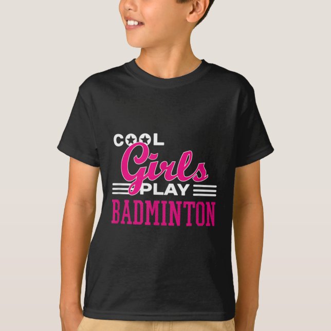Camiseta Legal garotas jogam Badminton (Frente)