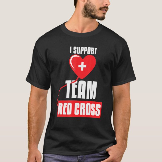 Camiseta Legal I Support Team Red Cross Caring Red Cross Ac (Frente)