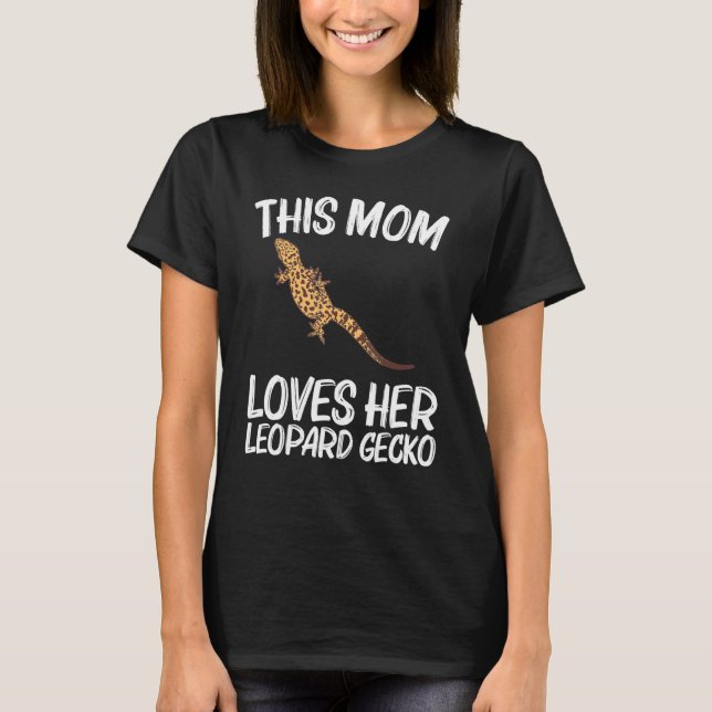 Camiseta Legal Leopard Gecko Para Mamãe Mamãe Dinossaur Liz (Frente)