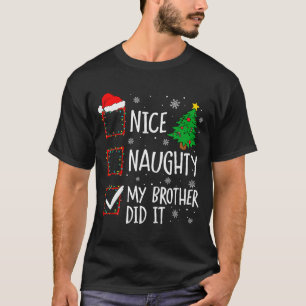 Camiseta Legal Levado Meu Irmão Fez Natal Família Homens Mu