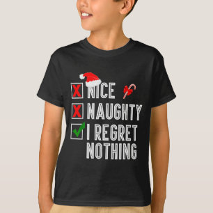 Camiseta Legal Levado Não Me Arrependo de Nada Feliz Natal