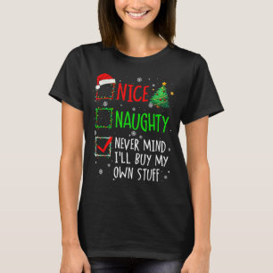 Camiseta Legal Levado Não Me Importa Vou Comprar Minhas Coi