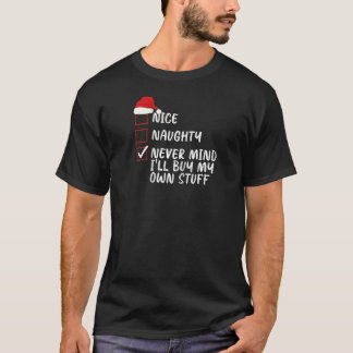 Camiseta Legal Levado Nunca Se Importa Eu Vou Comprar Minha