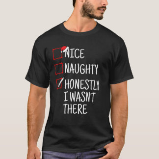 Camiseta Legal Levado Sinceramente Eu Não Estava Lá Natal D
